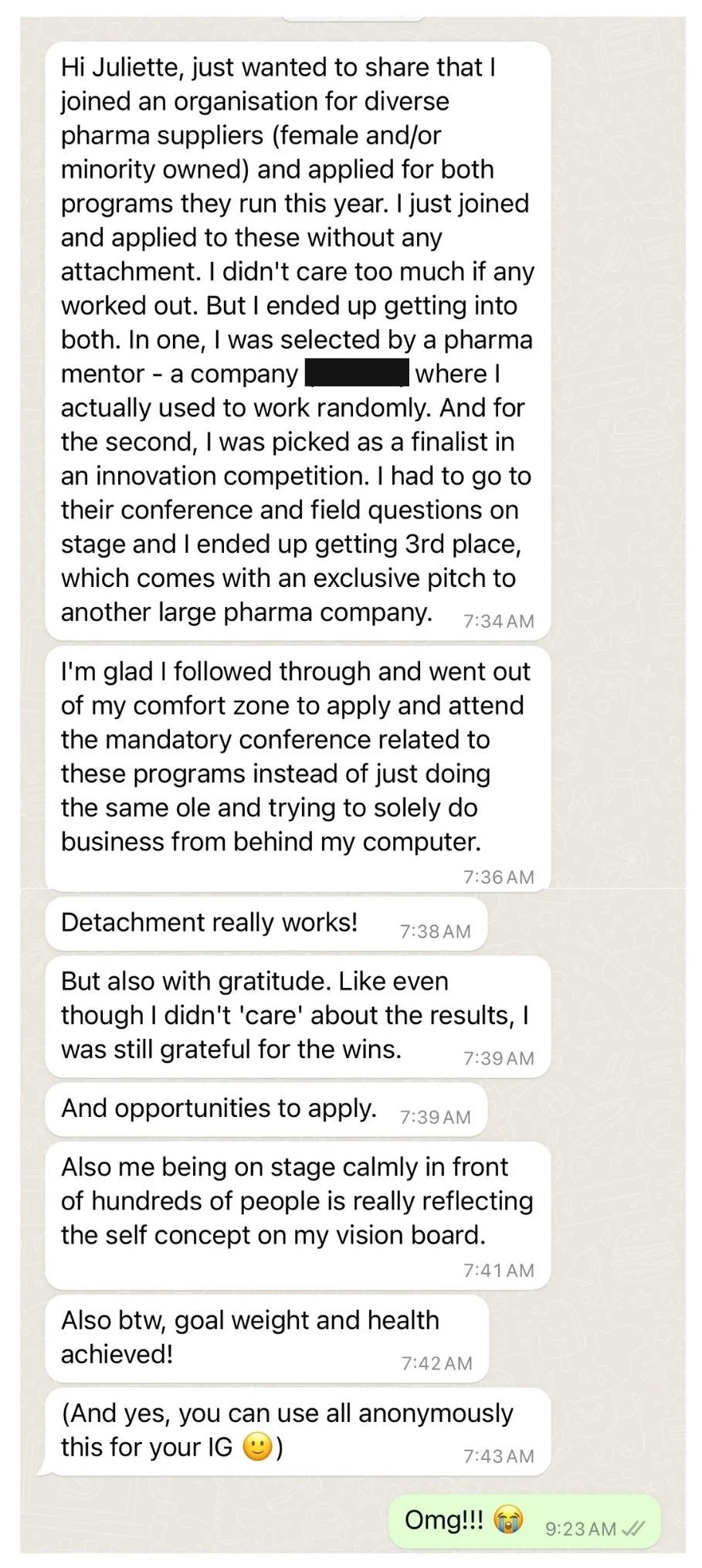 Message from a private coaching client describing how she manifested a spot with a pharma mentor at a company she used to work for and placed 3rd in an innovation competition with a pitch to a major pharma company, alongside achieving her goal weight