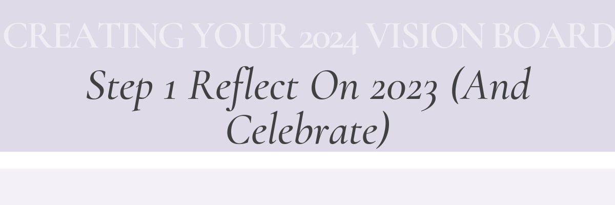 Creating Your 2024 Vision Board: Manifesting Success, Health, and