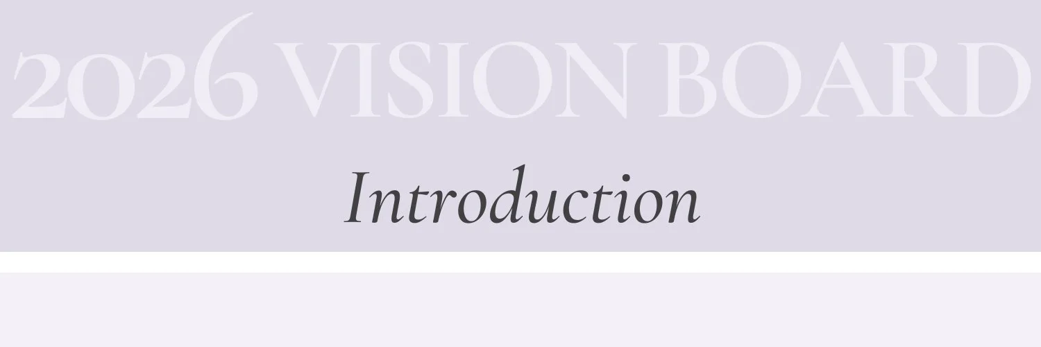 Introduction for 2026 Vision Board Guide