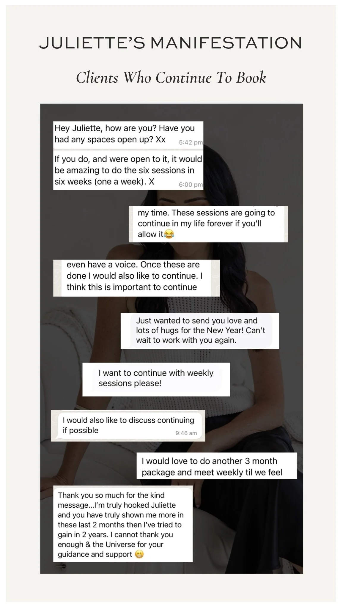 Message thread showing why so many of Juliette Kristine's clients keep working with her, requesting to continue weekly sessions and book another 3 month package, reflecting a client retention rate that hovers around 90%
