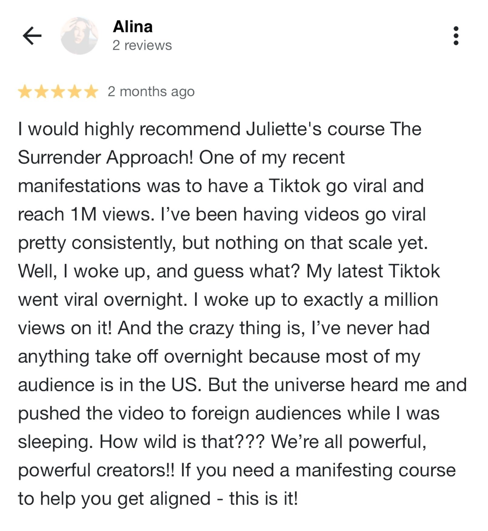 Google review from Alina, a Surrender Approach student, describing how her latest TikTok went viral overnight, waking up to exactly 1 million views despite most of her audience being in a different time zone