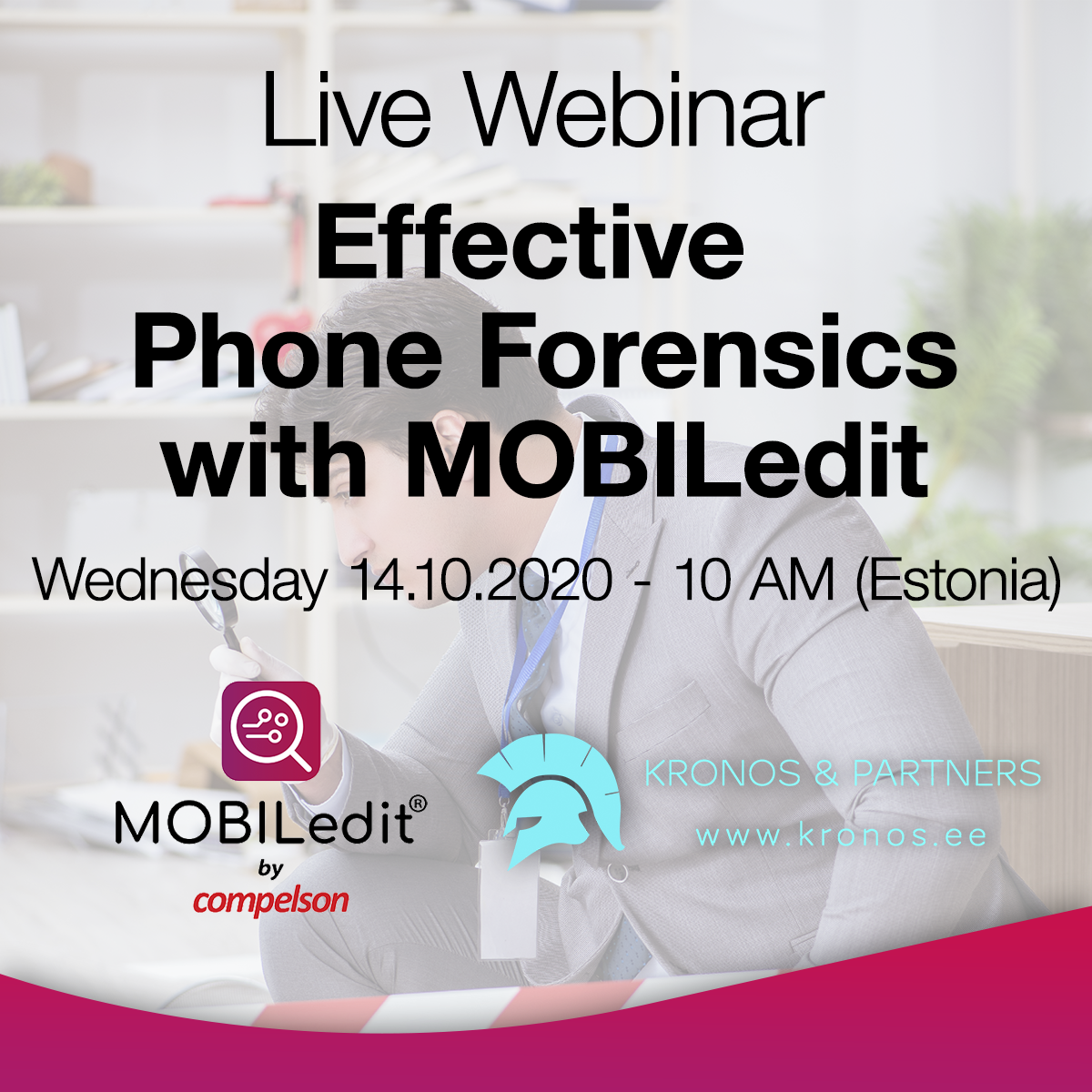 (Estonia) Live Webinar - Effective Phone Forensics with MOBILedit
