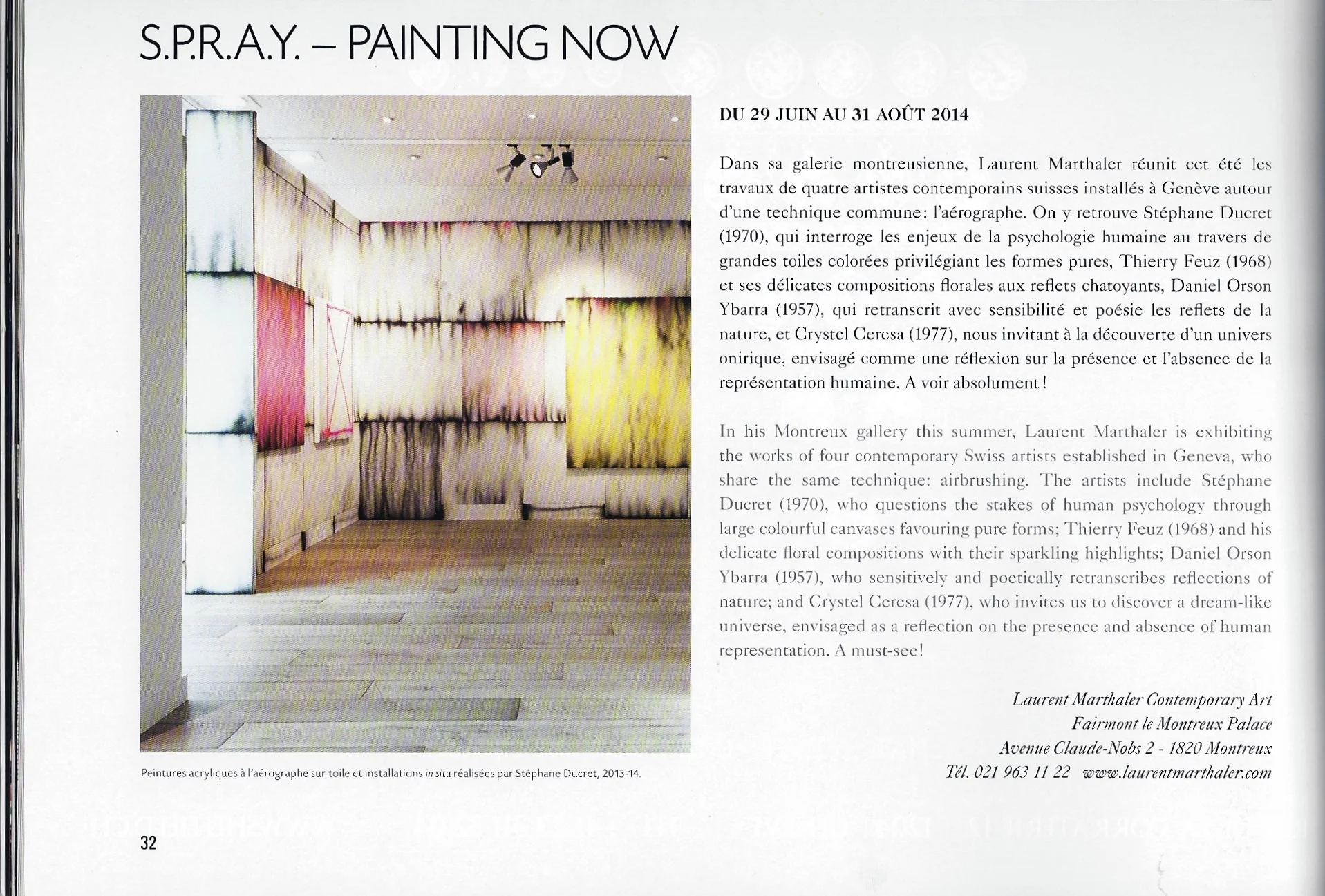 Gaëlle Hennet, «S.P.R.A.Y. - PAINTING NOW», Sur La Terre No 53, 01.8.2014.
