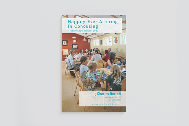 Happily-Ever-Aftering-in-Cohousing--A-Handbook-for-Community-Living.jpg