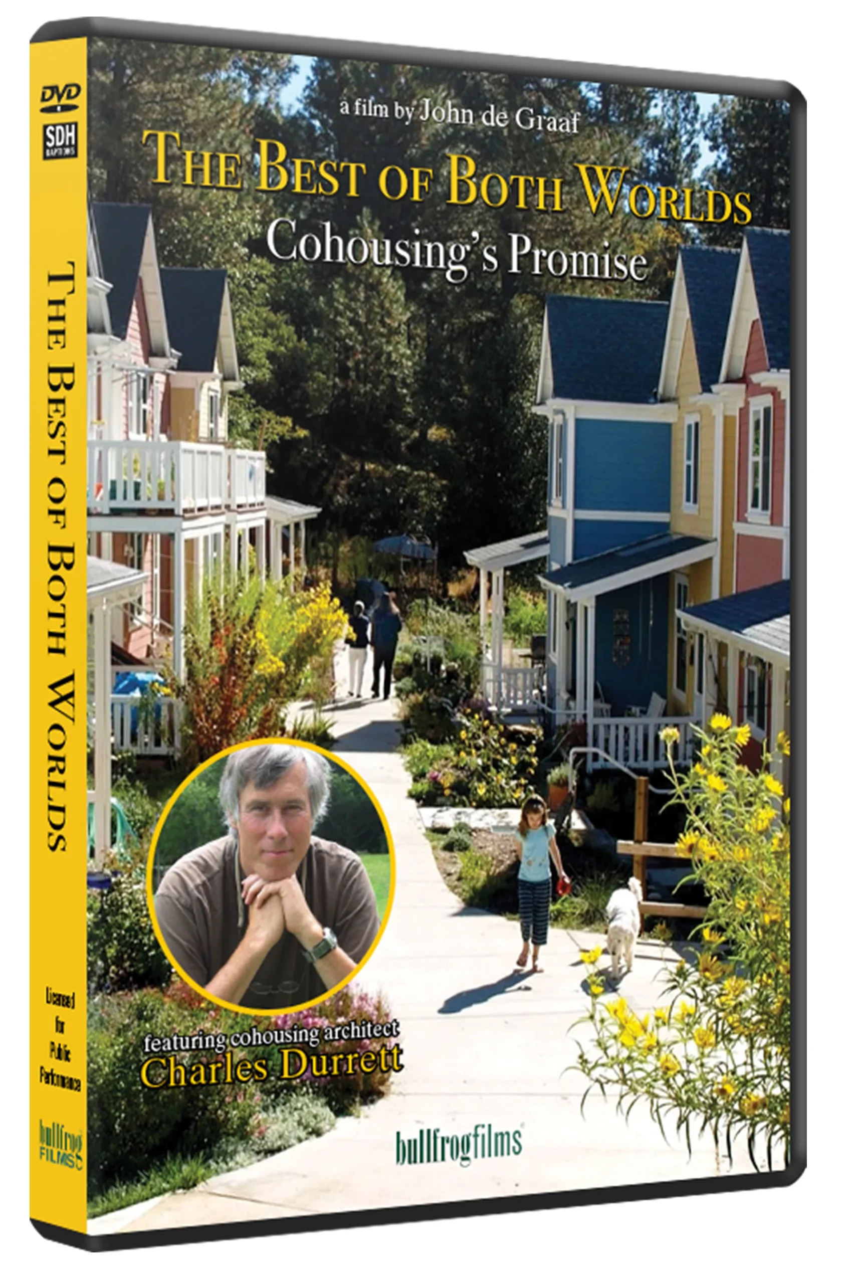 The Best of Both Worlds - Cohousing's Promise (DVD)