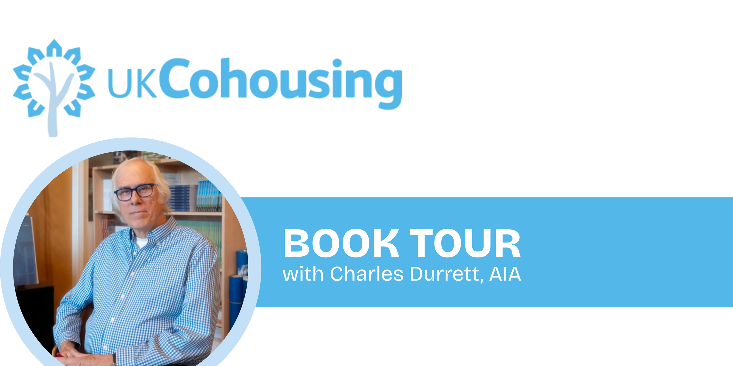 To Be Announced: Charles Durrett, AIA Tours the United Kingdom in Fall of 2026