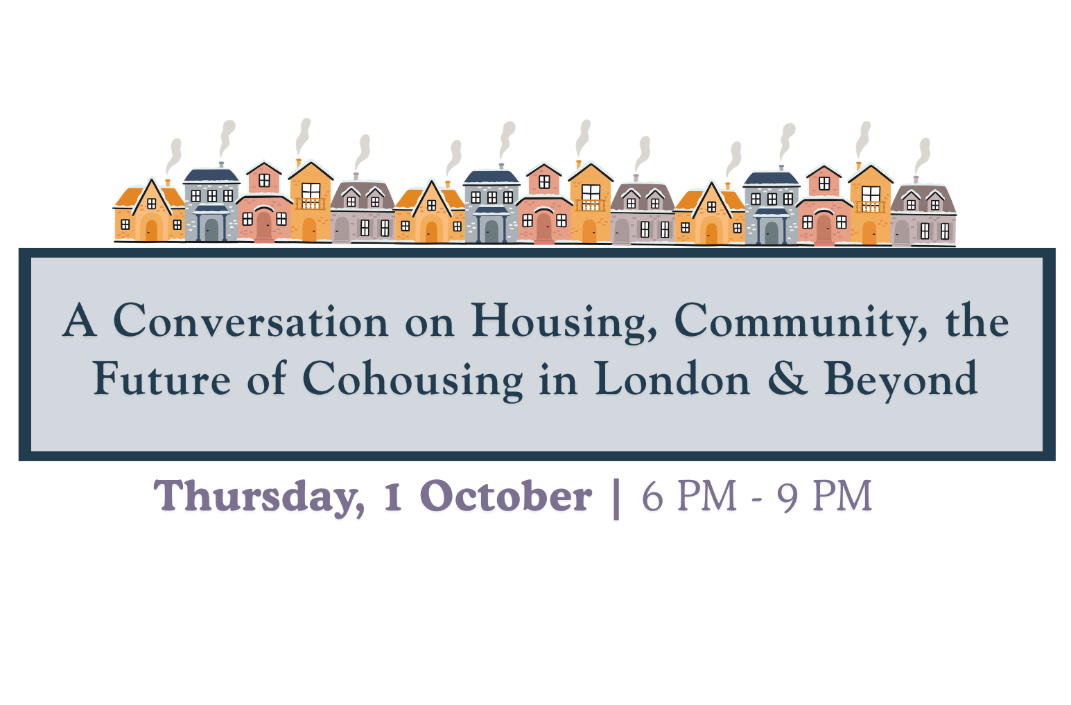 Cohousing - Building the Neighbourhoods We Need in London