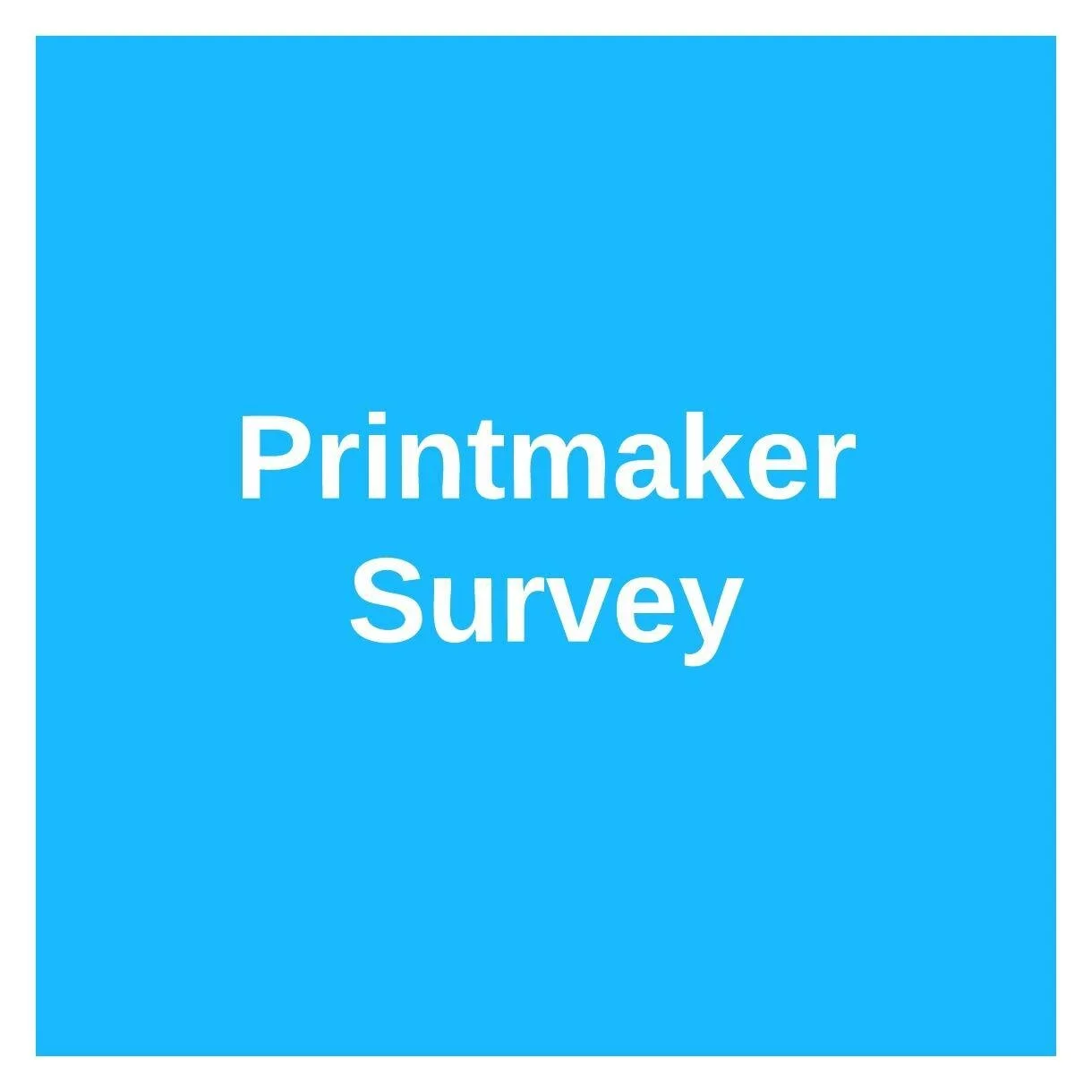 Printmaker Survey — Sophie Graine