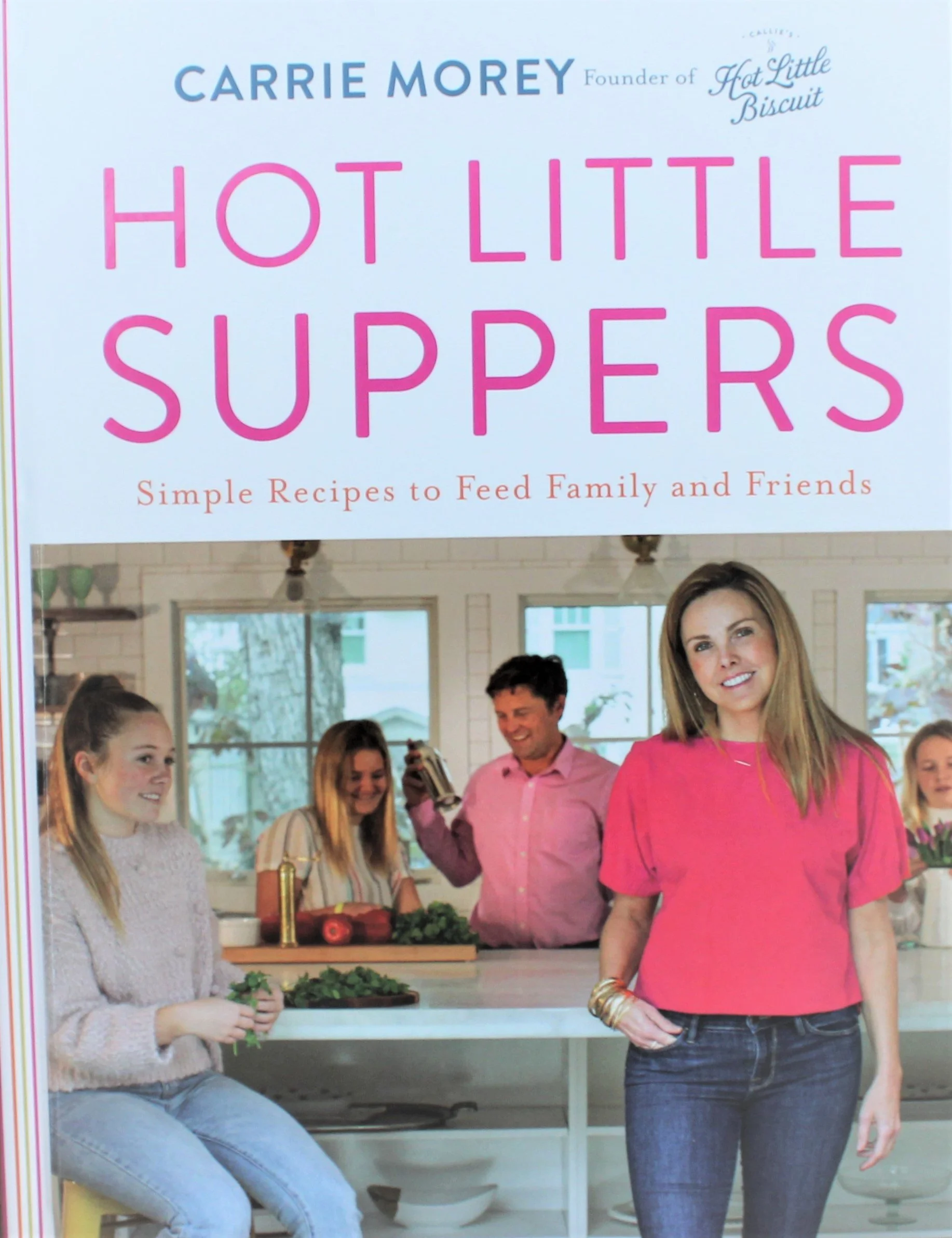 Callie's Hot Little Supers Cookbook
