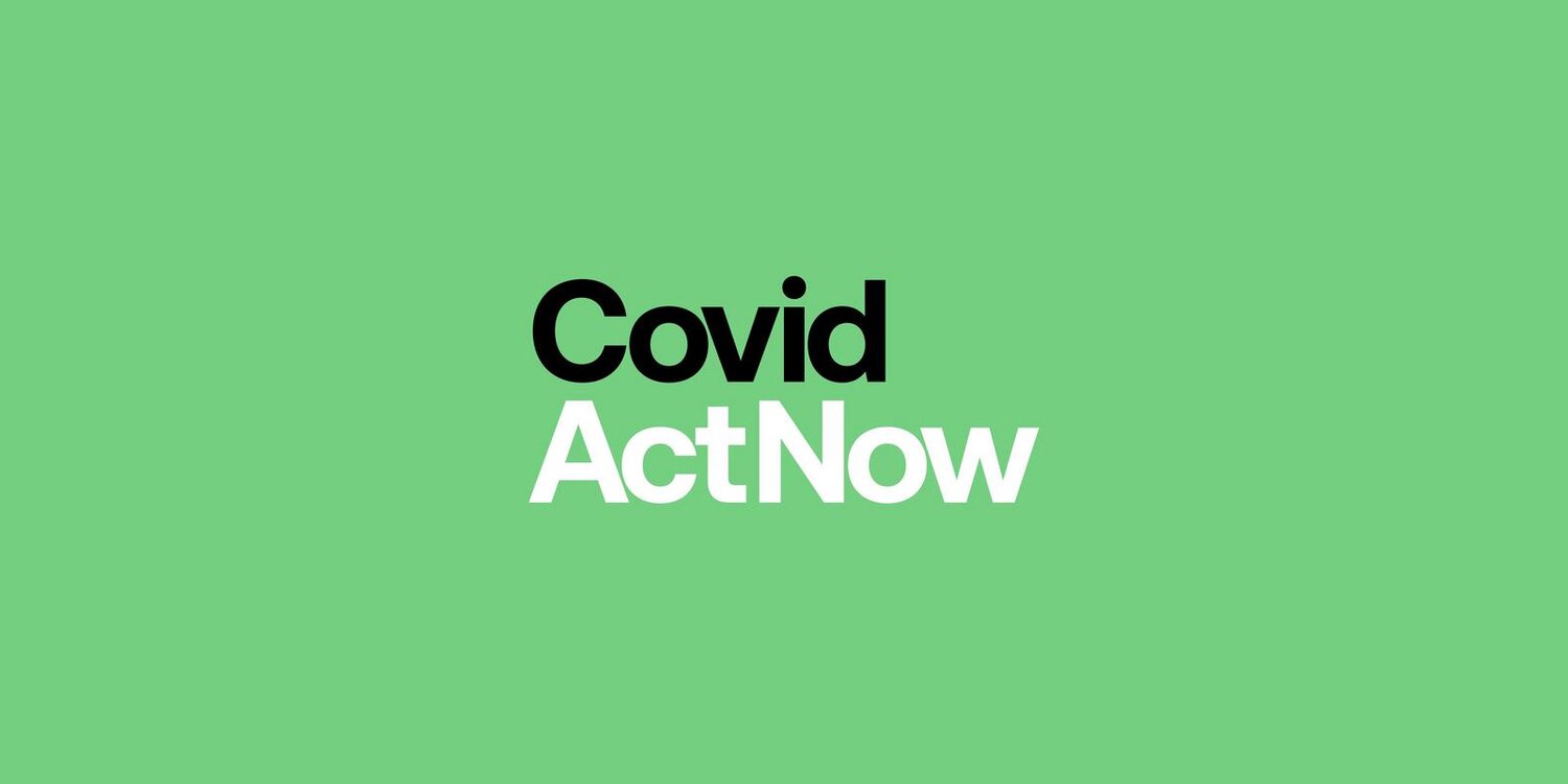 COVID Act Now: COVID Data Explained