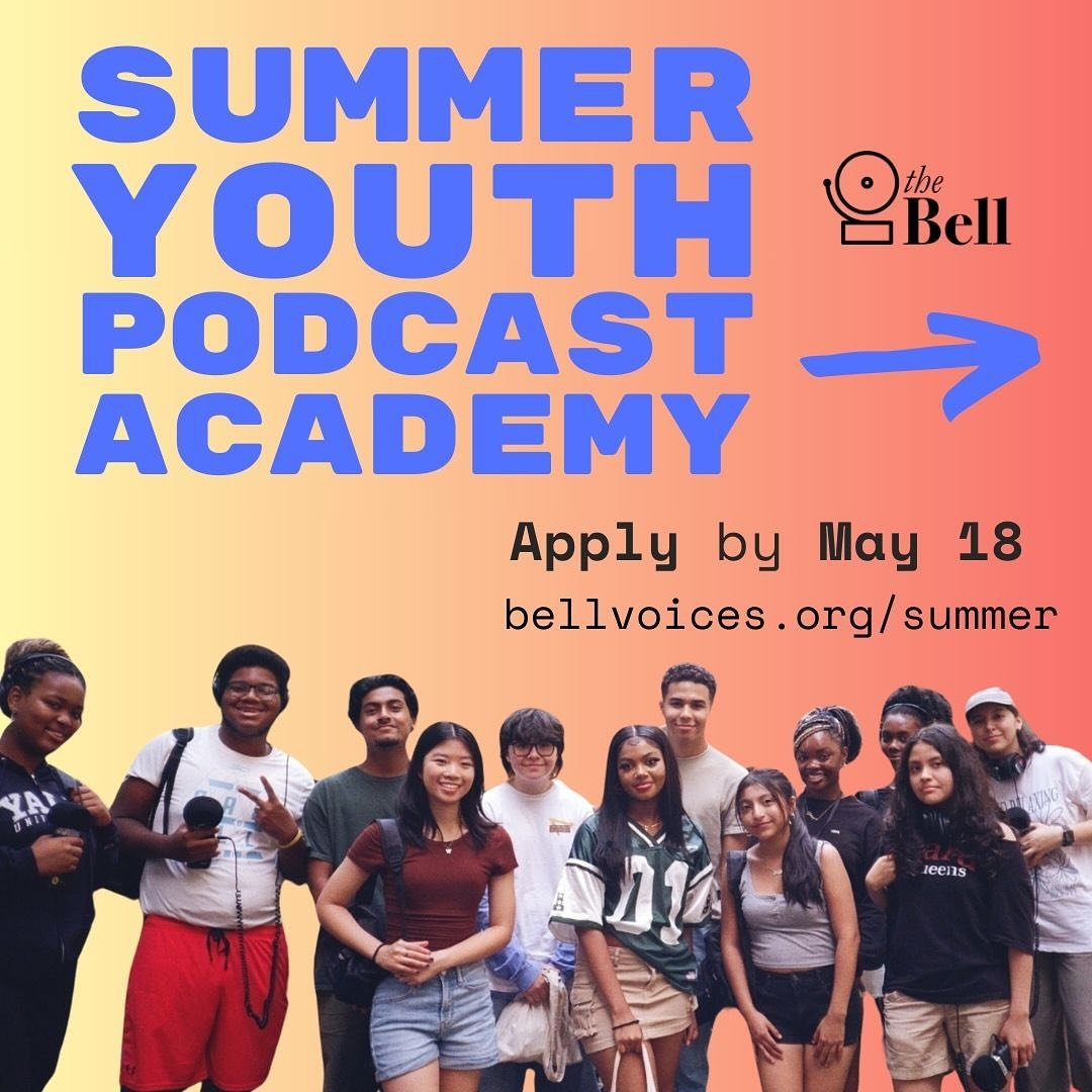 Apply now for the 6th annual Summer Youth Podcast Academy! Open to all NYC public or charter high school students, including 2025 grads. 

🌟Learn more and apply at bellvoices.org/summer

#podcast #youthpodcast #youthvoice #podcasting