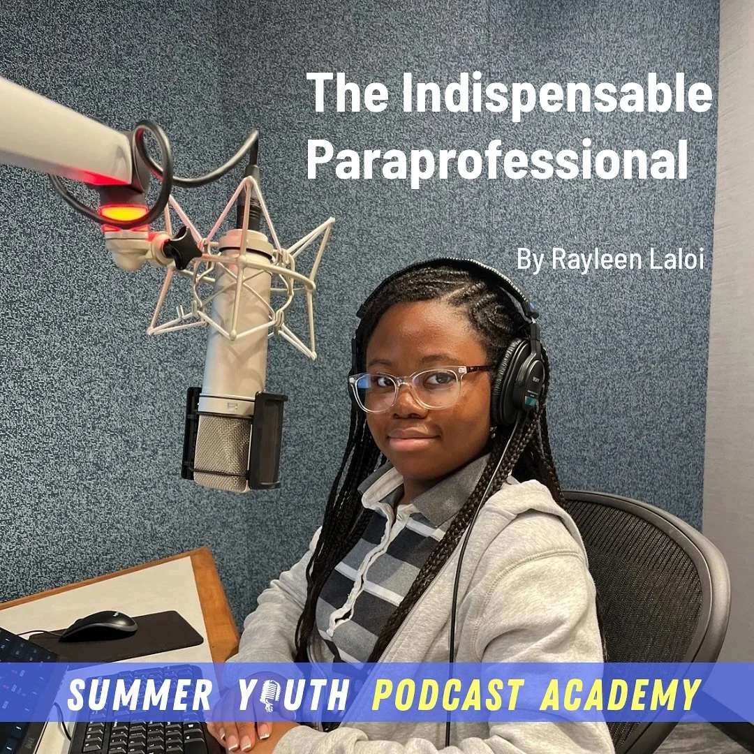 In this SYPA &lsquo;25 episode, Rayleen Laloi spotlights her mom, Colleen Chance, who works as a paraprofessional at P.S. 770 in Brooklyn. She reveals how paras have become vital to student success, uncovers what the job truly takes and why it matter