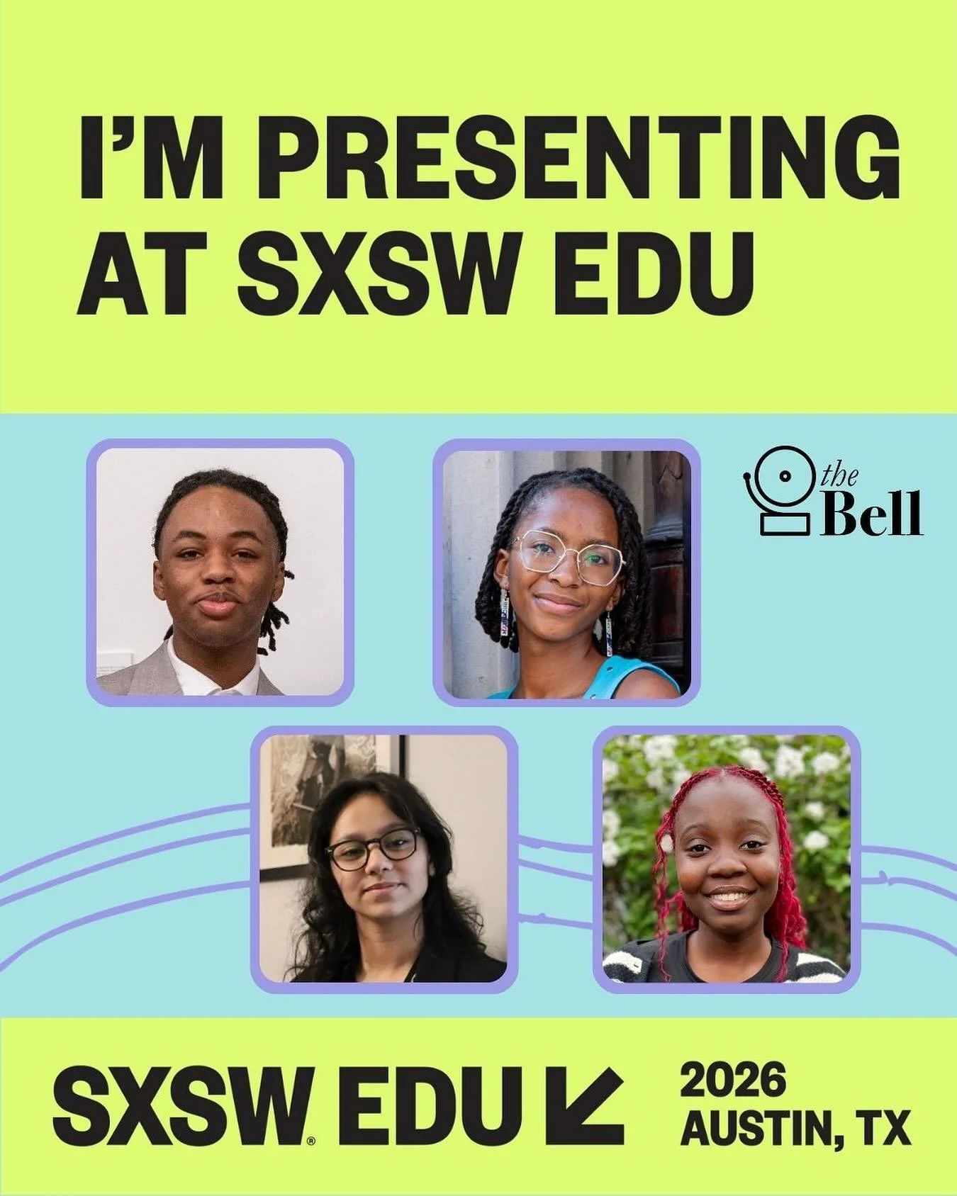 We’re thrilled to share that Salma Baksh, Fredlove Deshommes, Jeremiah Dickerson, and Aponi Kafele will join us at #sxswedu 2026 next March! 
These incredible student reporters from The Bell will be taking the stage for a live recording of the