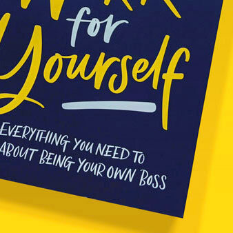 HOW TO WORK FOR YOURSELF