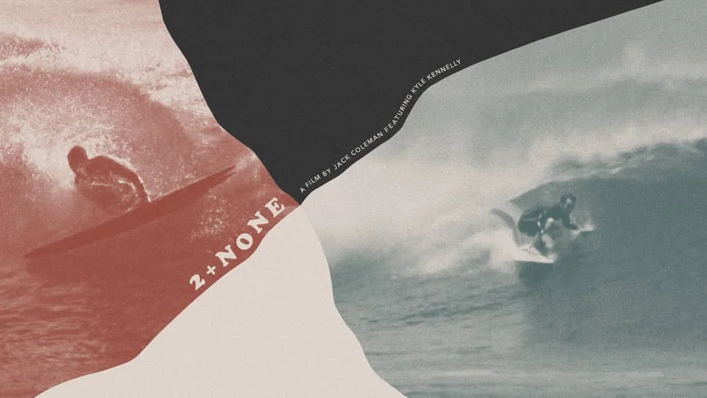 Watch Kyle Kennelly Surf His Custom Semi-Finless Board Design "2 + None"