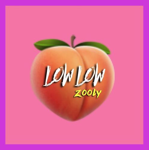 Zooly - Low Low