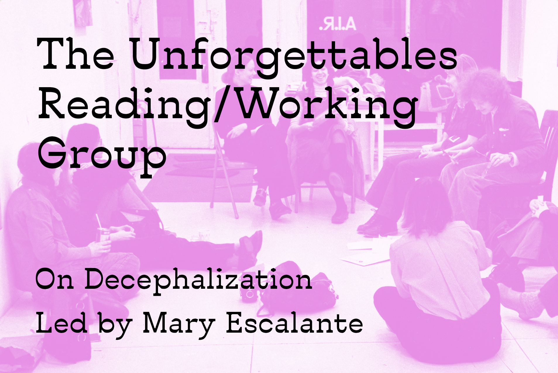 The Unforgettables Reading/Working Group