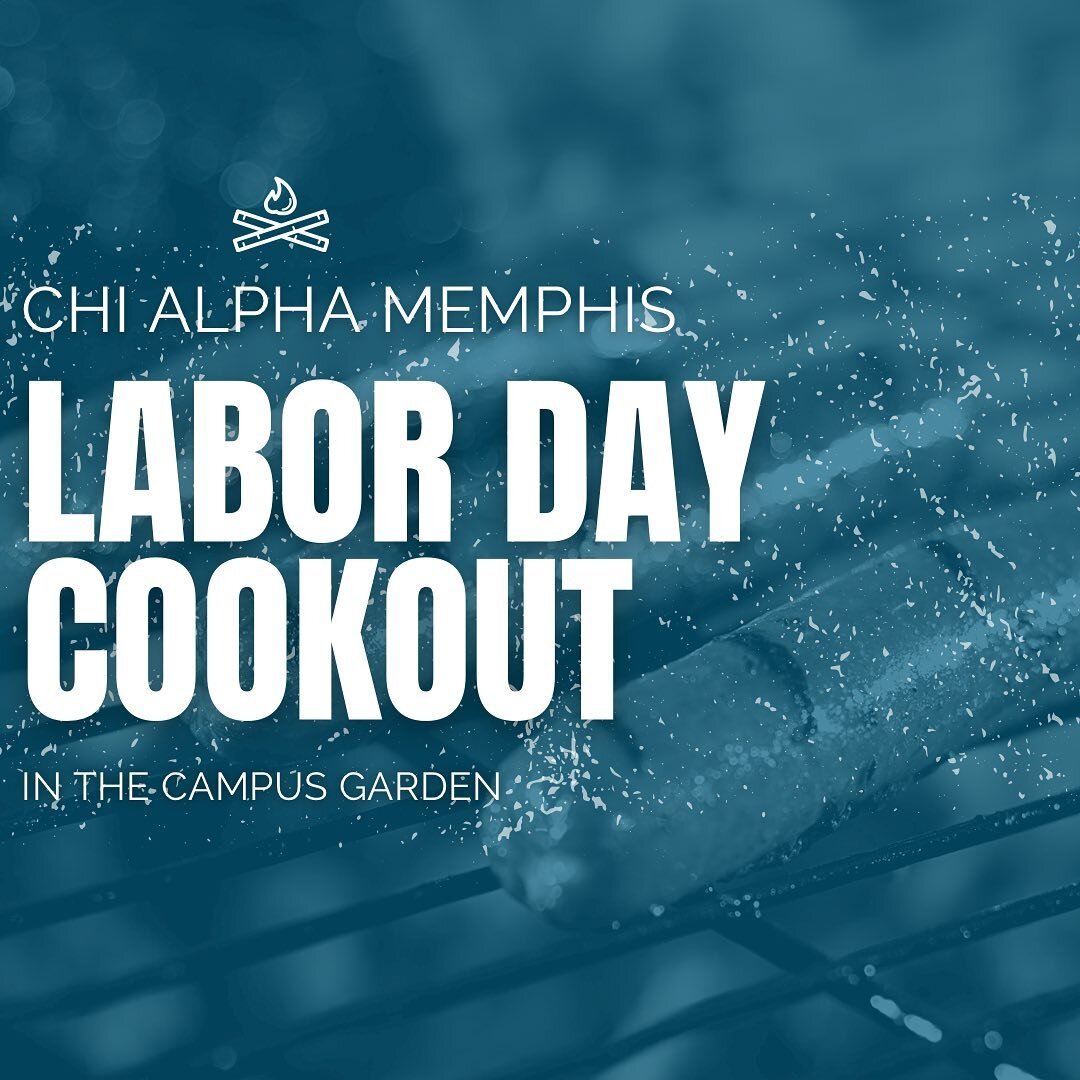 Join us Monday at 4pm in the campus garden behind the Fieldhouse for our annual labor day cookout! Bring a side dish or dessert to share &amp; come ready to play volleyball! 🌭🏐☀️

#chialpha #chialphamemphis #uofm #uofmemphis #uofm26 #uofm25 #memphi