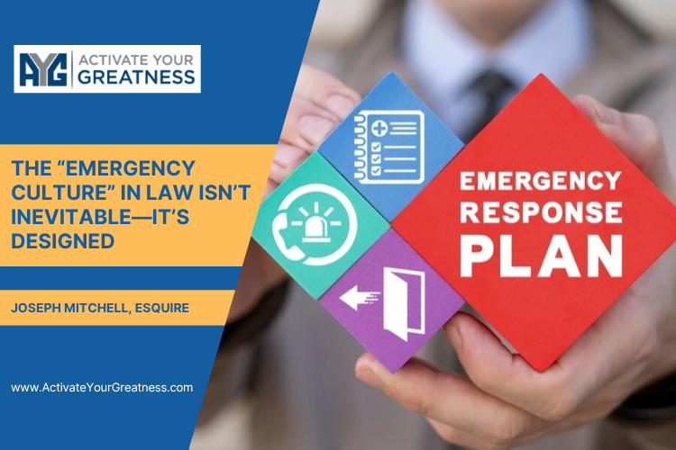 The “Emergency Culture” in Law Isn’t Inevitable—It’s Designed