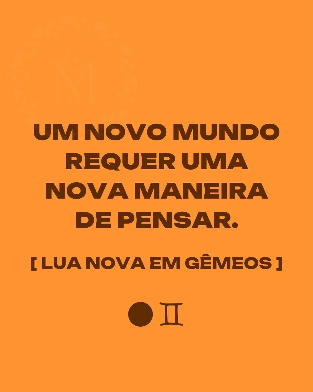 Nesta madrugada 27 de maio de 2025 &agrave;s 00:02 (hor&aacute;rio do Brasil), Sol e Lua se encontram em 6&deg;05&rsquo; de G&ecirc;meos marcando a Lua Nova deste m&ecirc;s. 🌚

Cheia de possibilidades, curiosidade e o convite para uma nova maneira d