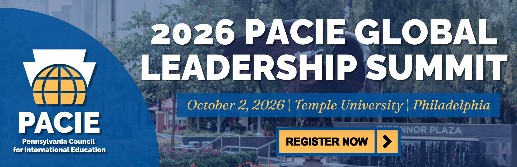 2026 PACIE Global Leadership Summit image with Temple University photo in background, with text on top saying "register now"