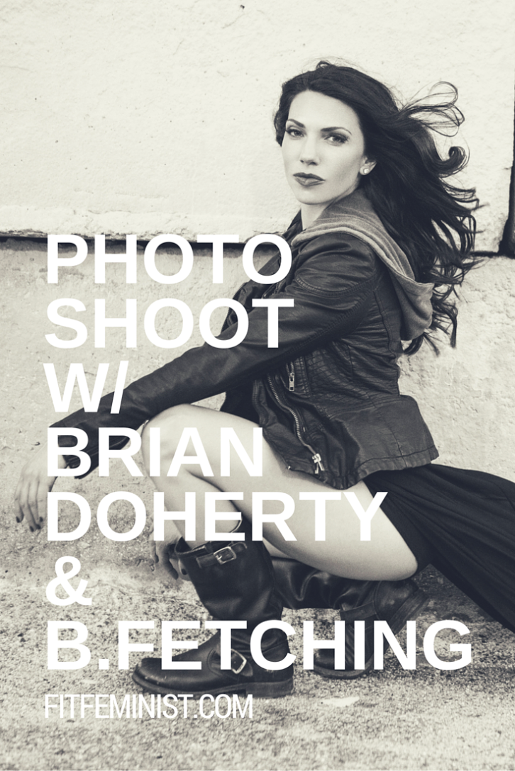 Photo Shoot with Brian Doherty Photography and B. Fetching