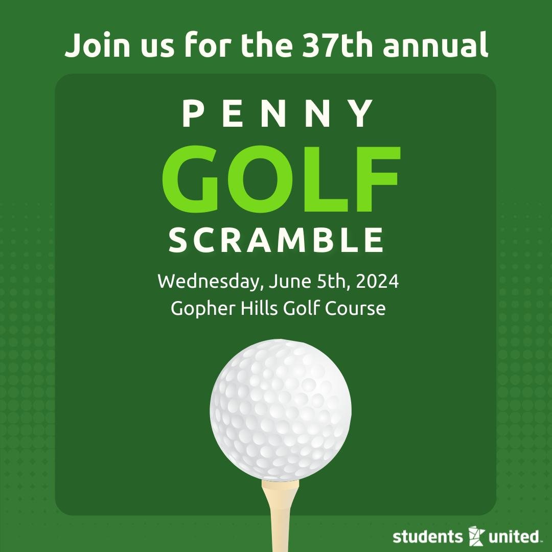 🏌️&zwj;♀️Calling all golfers! 

Join us for the 37th annual Penny Golf Scramble on Wednesday, June 5th, at Gopher Hills Golf Course 

Proceeds benefit the Penny Program, which distributes nearly $40,000 in scholarships a year for Minnesota State Uni