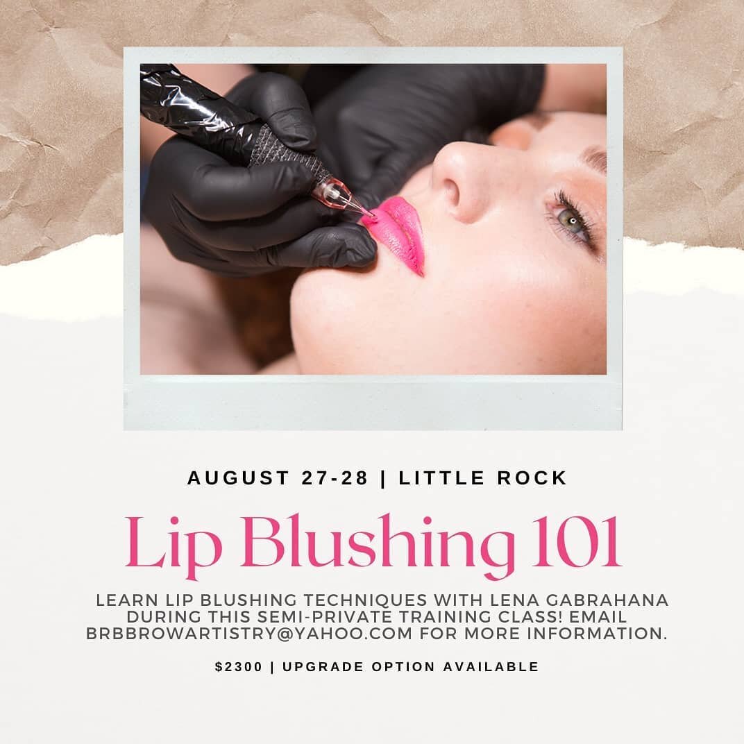 So excited to announce Arkansas first lip blushing course! 
Are you a licensed pmu artists and need to refresh + fine tune your skills?
Are you a newly licensed artist and do not have the confidence to perform lip blushing? 
I am here for you! Lets s