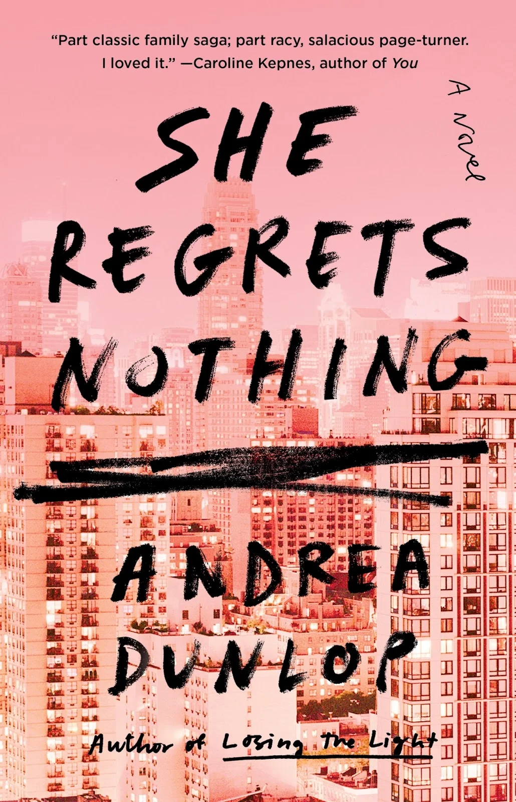 She Regrets Nothing by author Andrea Dunlop. Book Cover.jpg