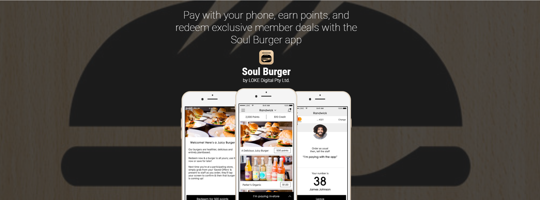 Soul Burger takes burgers to a whole new level with their loyalty app