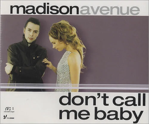 CD cover clothing No 1. Hit “Don’t Call me Baby” No 1 hit in 20 countries including UK and No 1 Dance hit in USA