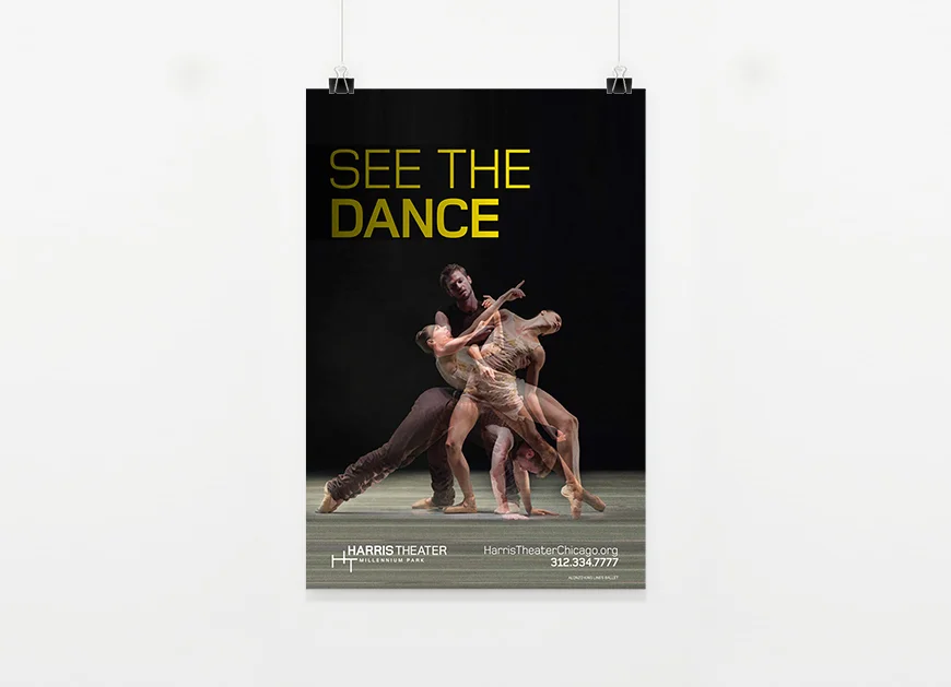 Season campaign for the Harris Theater for Music and Dance in Chicago