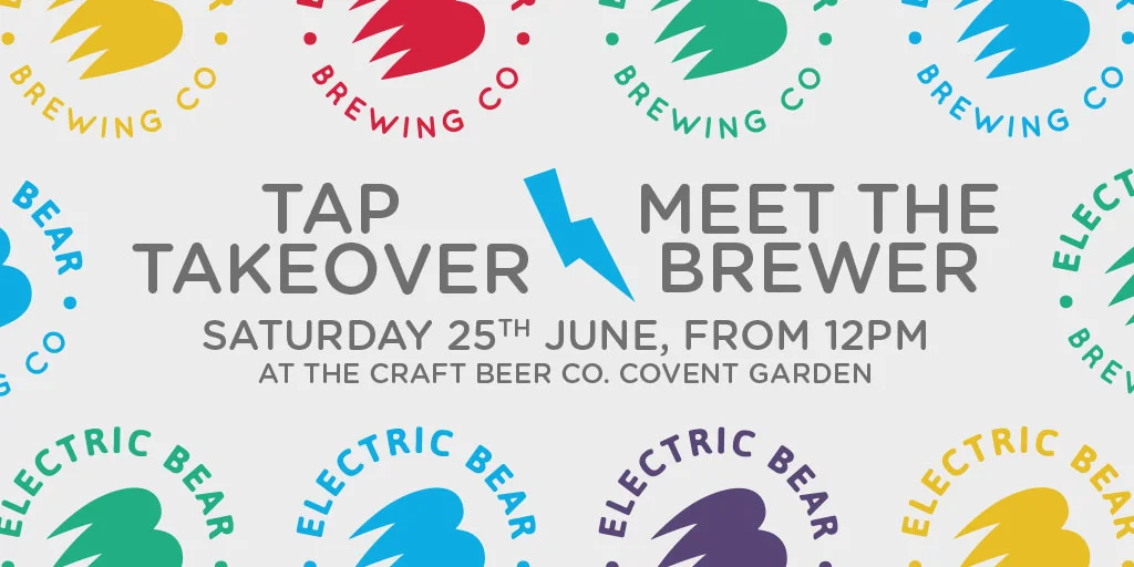 Electric Bear London Tap Takeover & Meet the Brewer