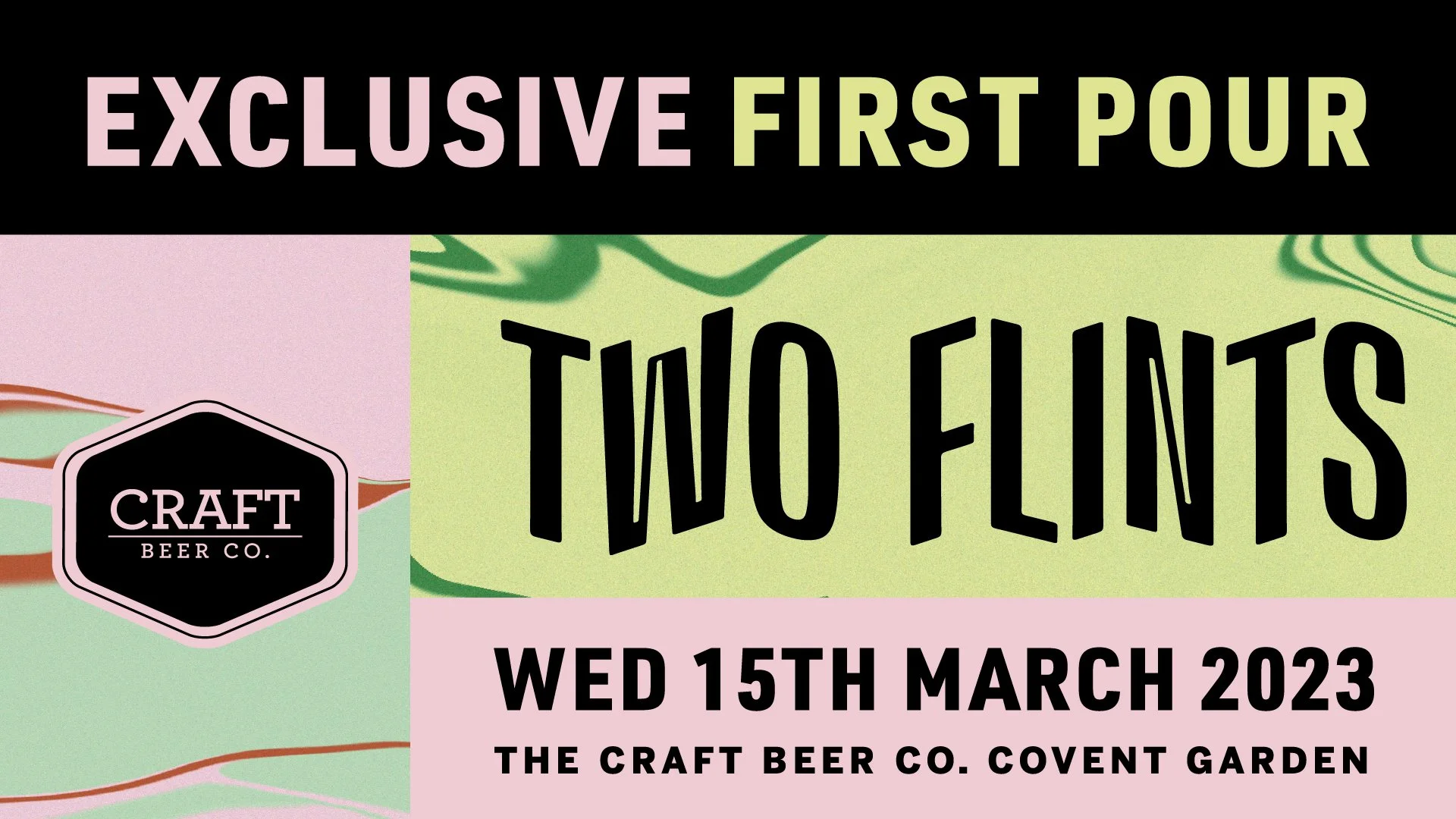 Two Flints Brewery Exclusive First Pour