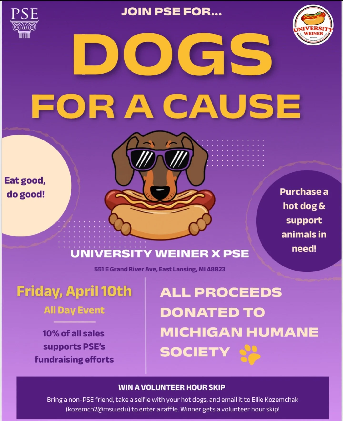 April 10th is the PSE x University Weiner fundraiser!!
💜💛🌭🐶
come helped support our fraternity as well as the Michigan Humane society!

See you there!!

#pse#pisigmaepsilon#universityweiner#msu