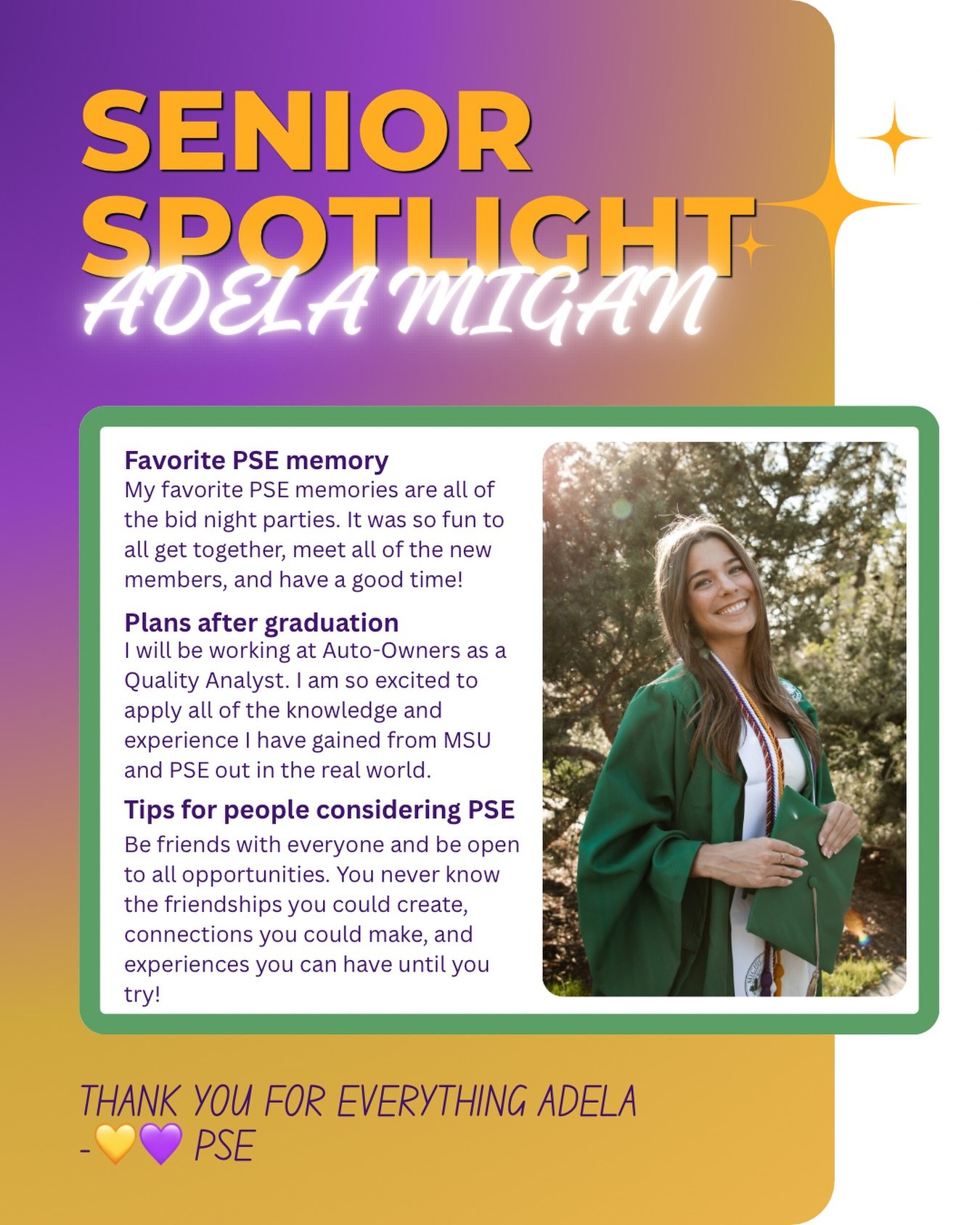 Next is Adela 

Thank you Adela for joining PSE! It was such a treat to have you in our chapter. Congratulations on graduating! We&rsquo;re also very excited to see where you grow from here! We know you will be super successful and thanks again for b