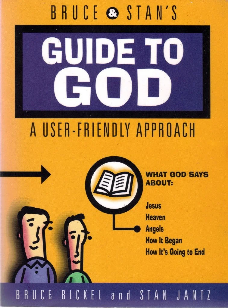 Bruce &amp; Stan’s Guide to God