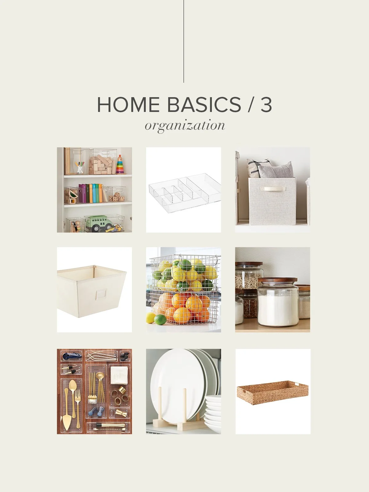 Home Basics 3 / Organization