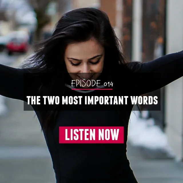 014: The Two Most Important Words