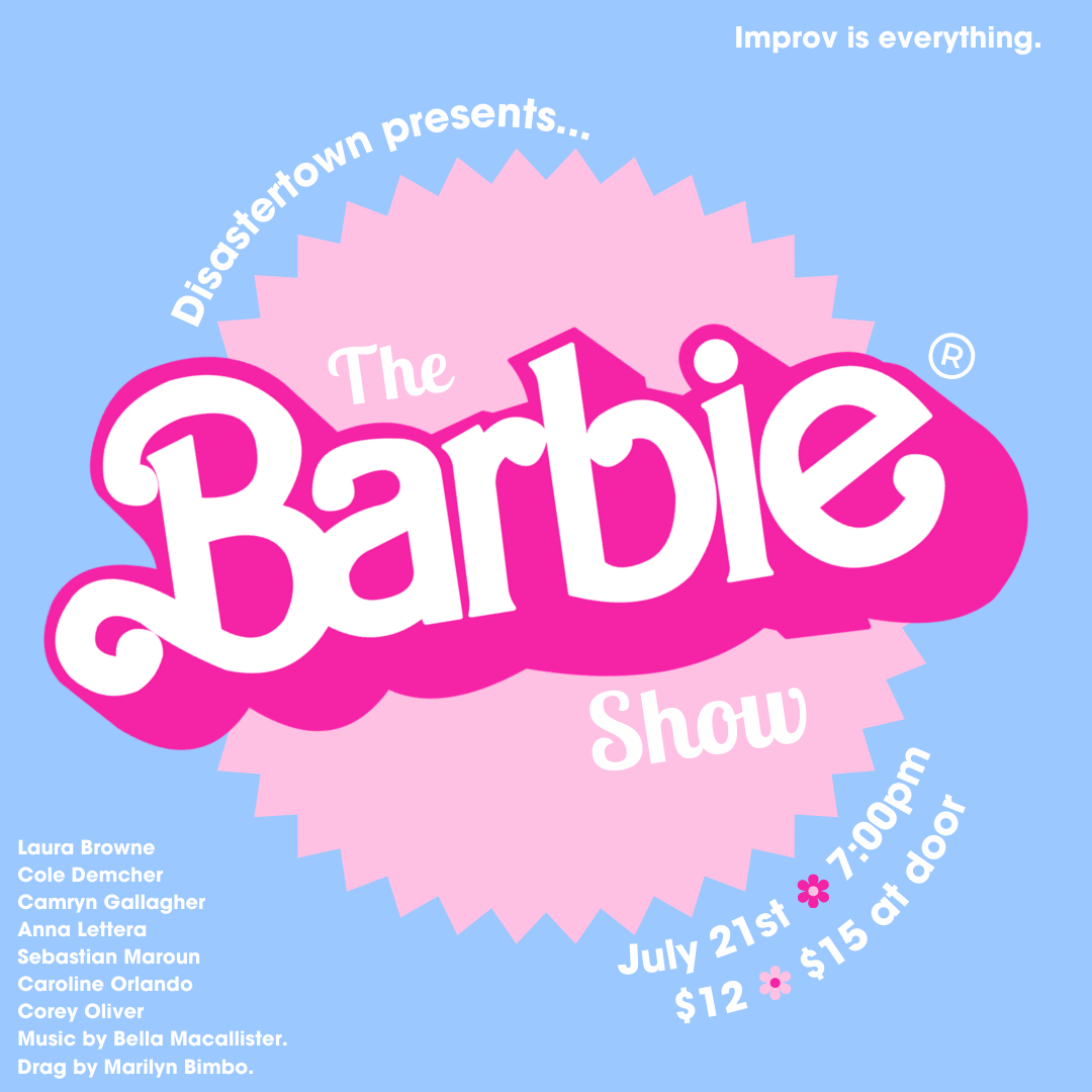 Disastertown Presents: THE BARBIE SHOW (3RD FLOOR)