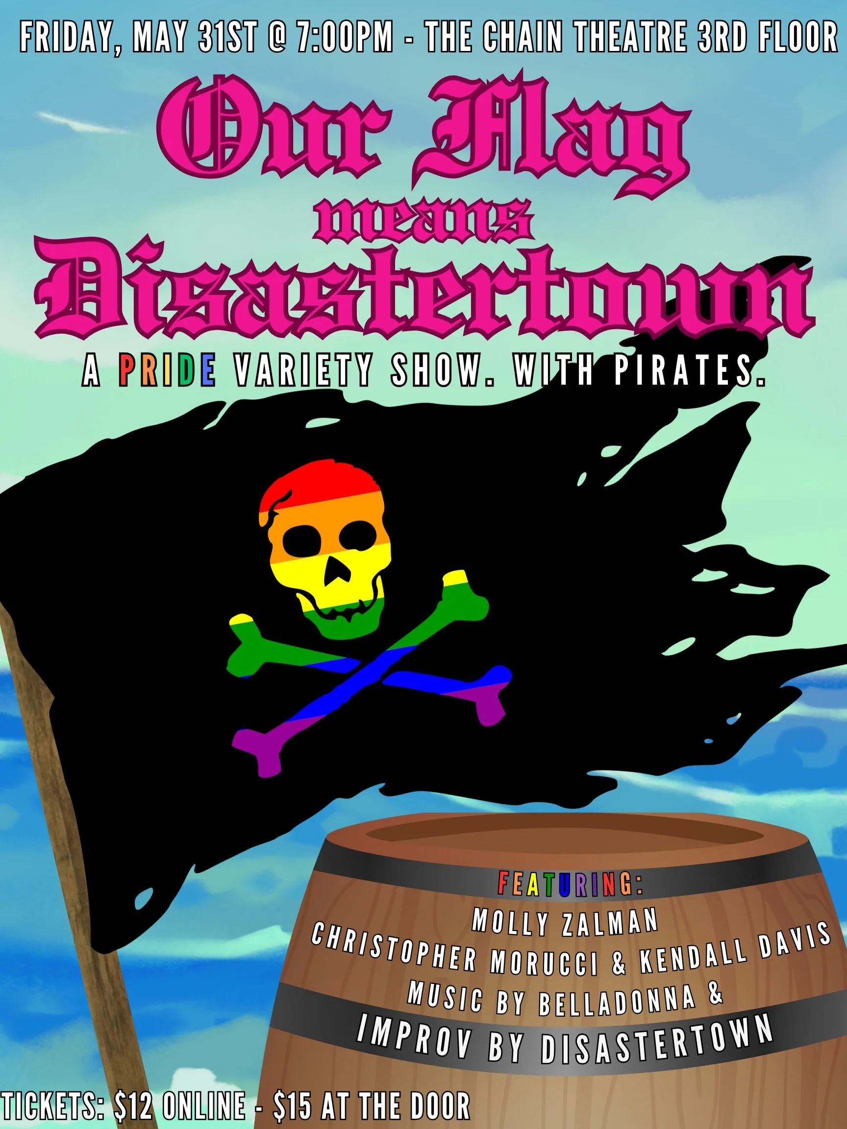 OUR FLAG MEANS DISASTERTOWN! (3RD FLOOR)