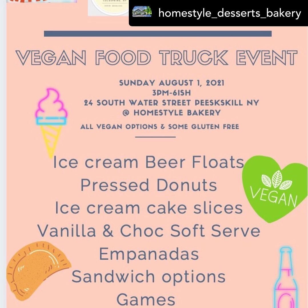 Well this should be fun. If you have a sweet tooth, this is the place to be August 1st! Posted @withregram &bull; @homestyle_desserts_bakery #peekskillny #veganfoodevent #vegansoftserve #vegandesserts #veganicecream #veganpopup #homestyledessertsbake