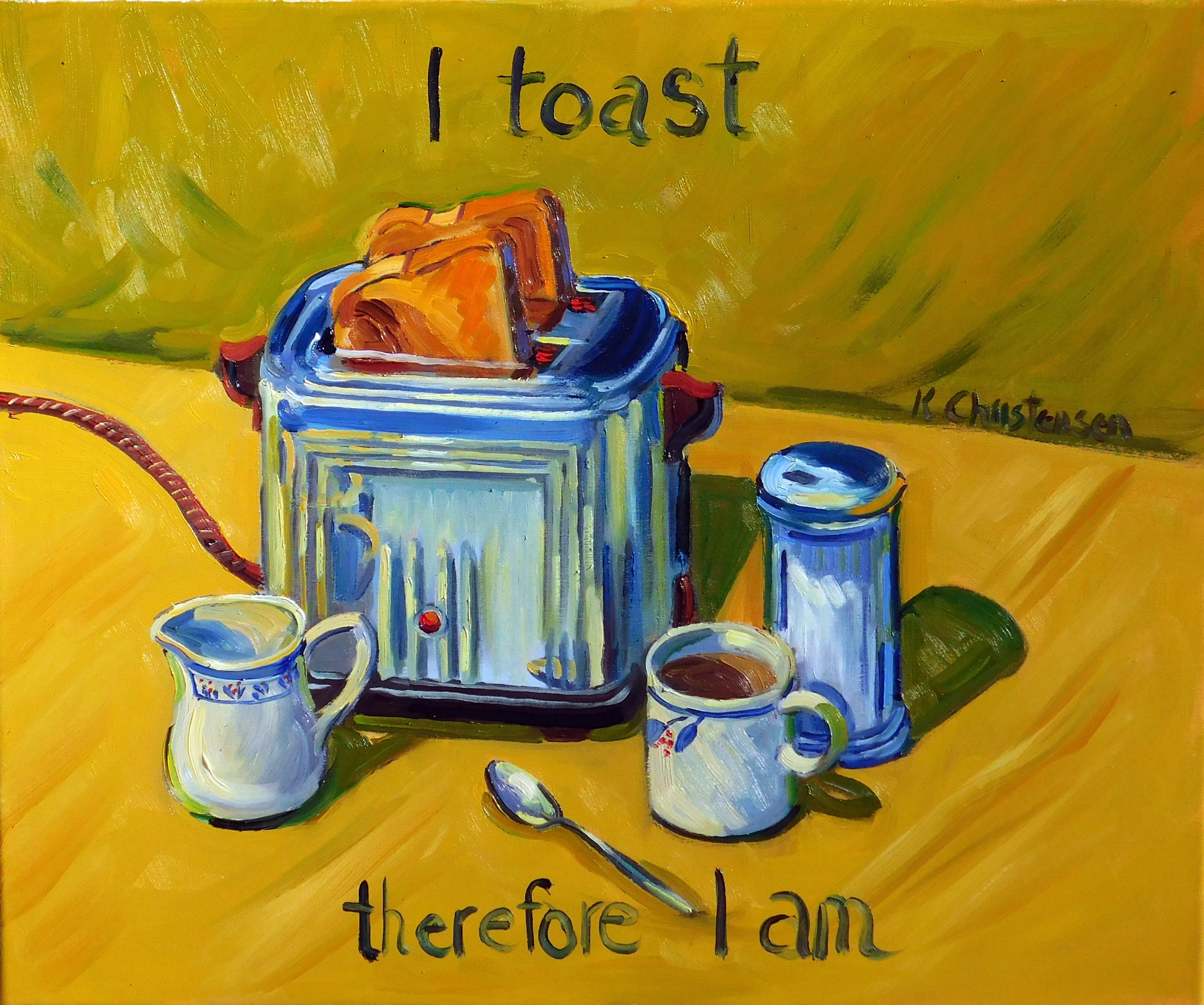 I Toast 20x24