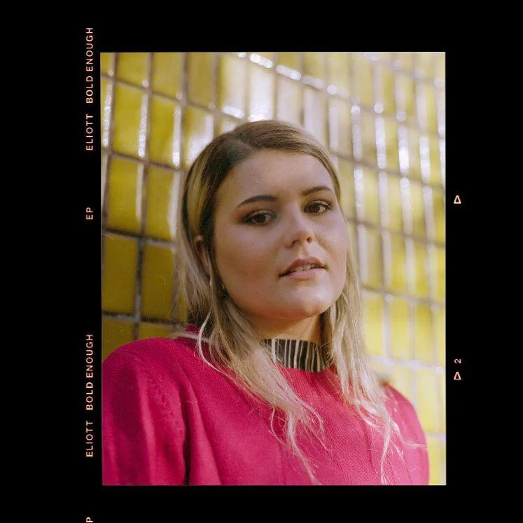 Eliott - 'Bold Enough'
