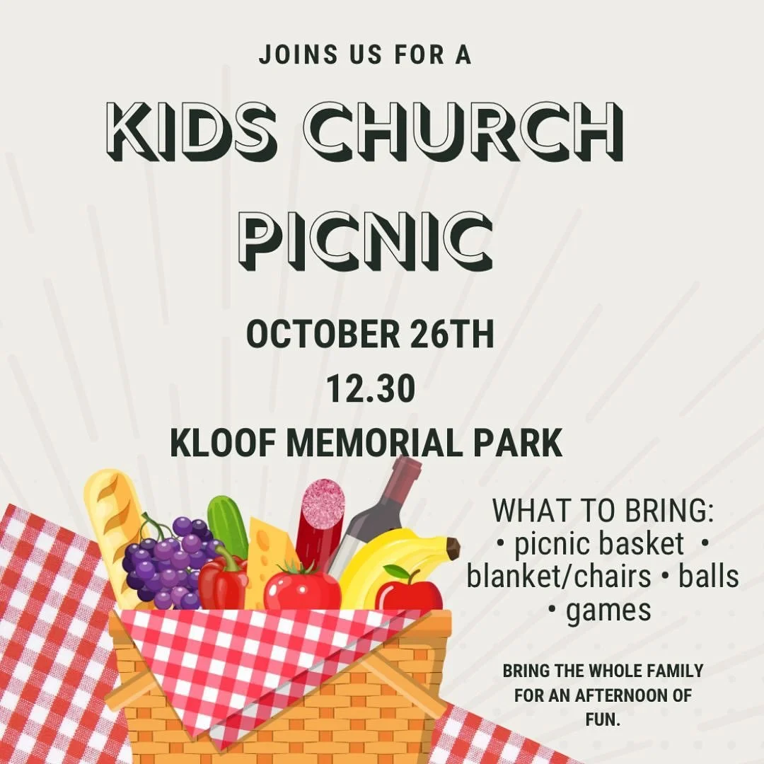 Join us THIS Sunday 26th October for a Kids Church picnic. We can&rsquo;t wait to connect with all of you and have so much fun with you and your kids.

WHERE: Kloof memorial Park.
Douglas Road parking.
TIME: 12.30
WHAT TO BRING: Picnic basket vibes/ 