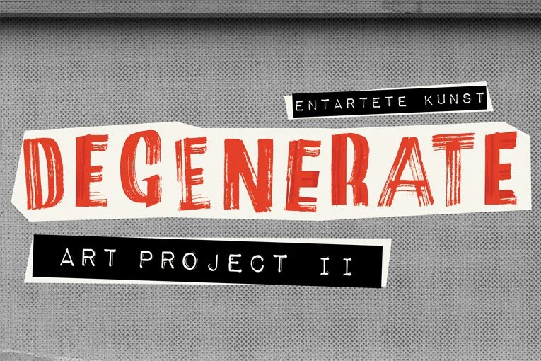 Degenerate Art Project II Opening Reception
