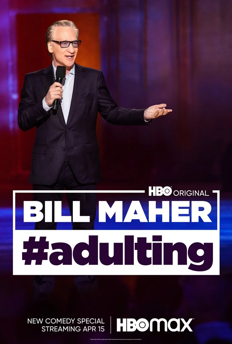 Bill maher adulting 2.jpeg