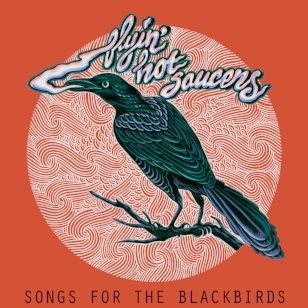 SONGS FOR THE BLACKBIRDS