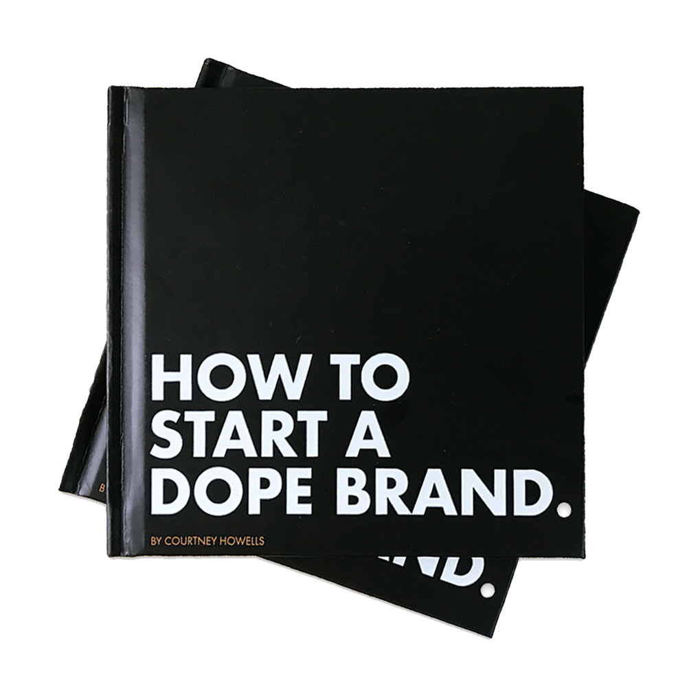 How To Start a Dope Brand.