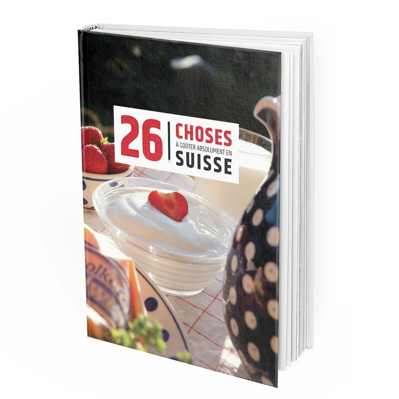 26_choses_a_gouter_absolument_en_suisse_cover_mockup_2.jpg